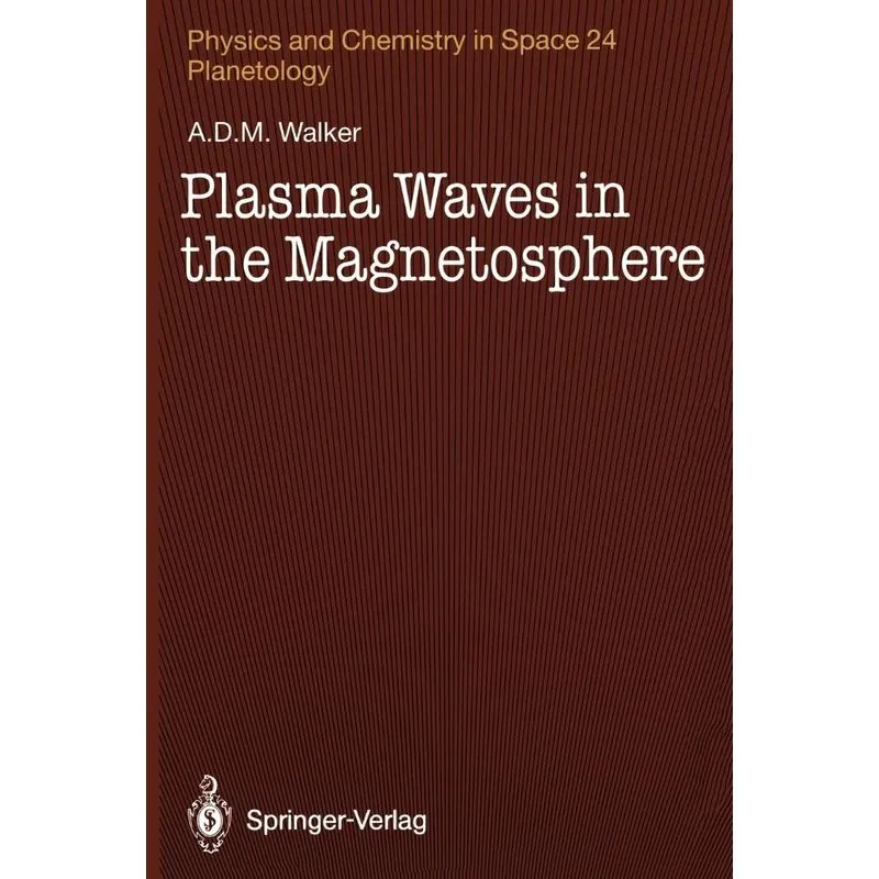 Plasma Waves in the Magnetosphere