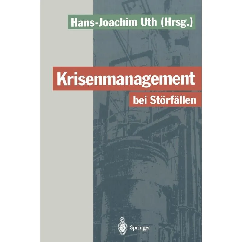 Krisenmanagement bei Störfällen