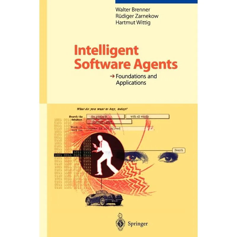 Intelligent Software Agents