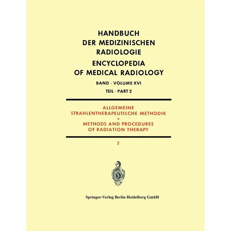 Allgemeine Strahlentherapeutische Methodik