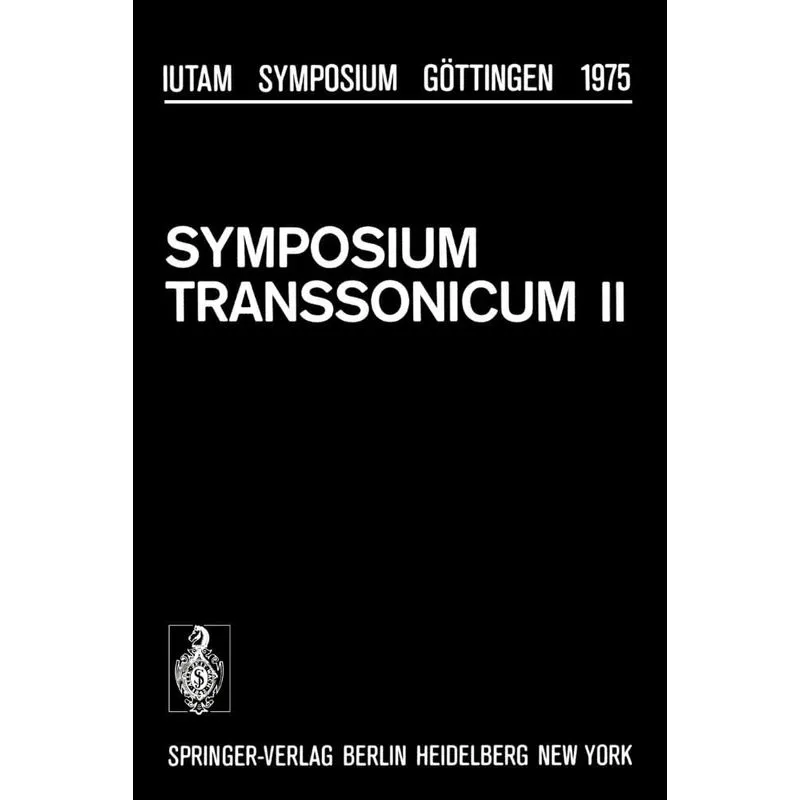 Symposium Transsonicum II