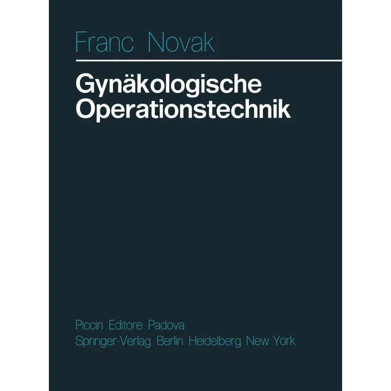 Gynäkologische Operationstechnik