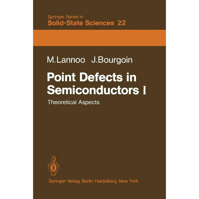Point Defects in Semiconductors I