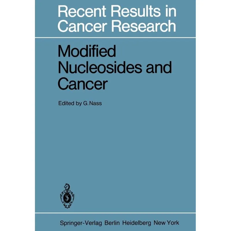 Modified Nucleosides and Cancer