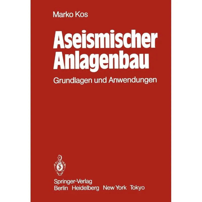 Aseismischer Anlagenbau
