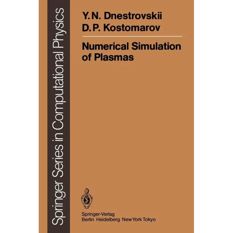 Numerical Simulation of Plasmas