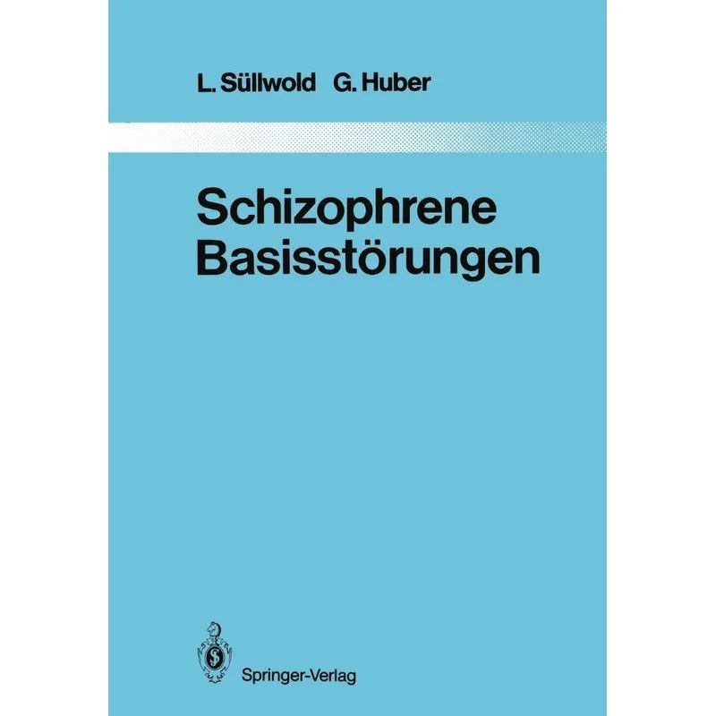 Schizophrene Basisstörungen