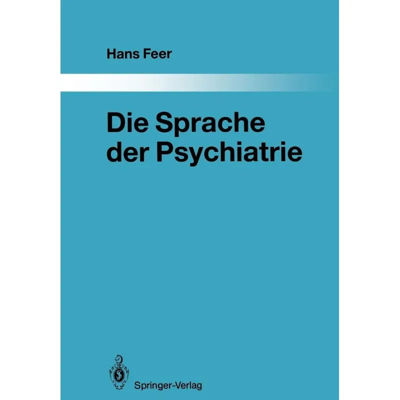 Die Sprache der Psychiatrie