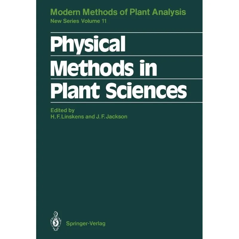 Physical Methods in Plant Sciences