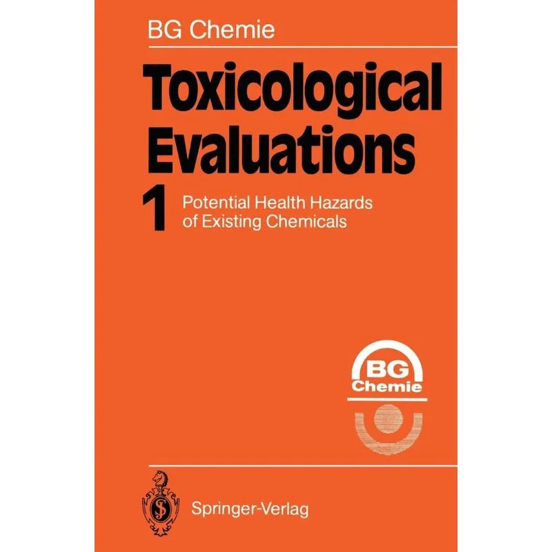 Toxicological Evaluations