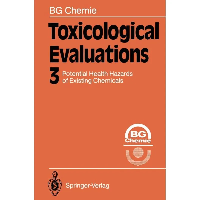 Toxicological Evaluations