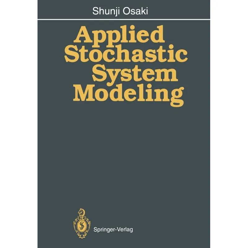 Applied Stochastic System Modeling