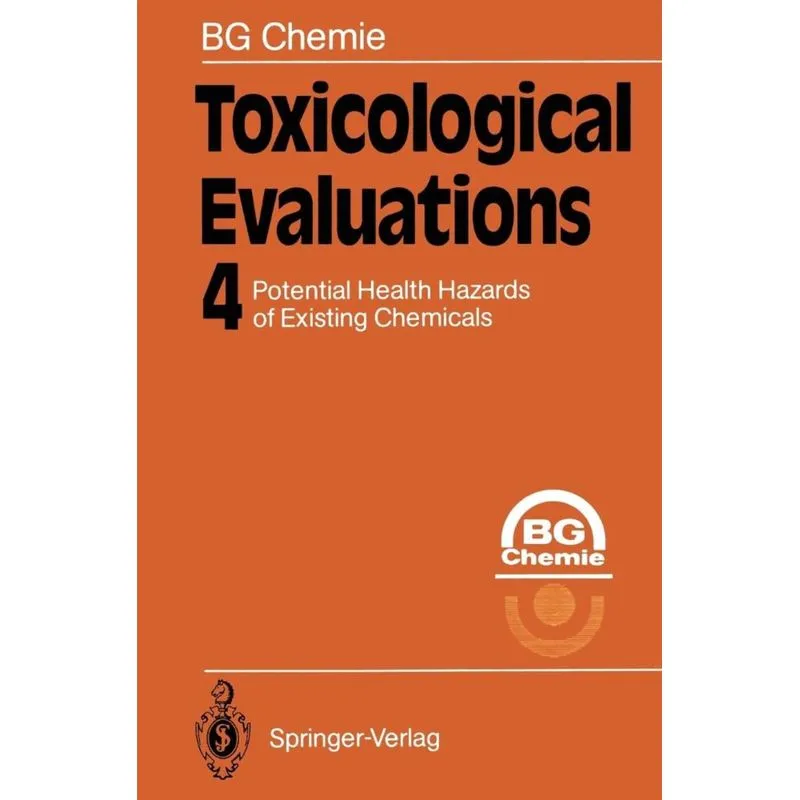 Toxicological Evaluations