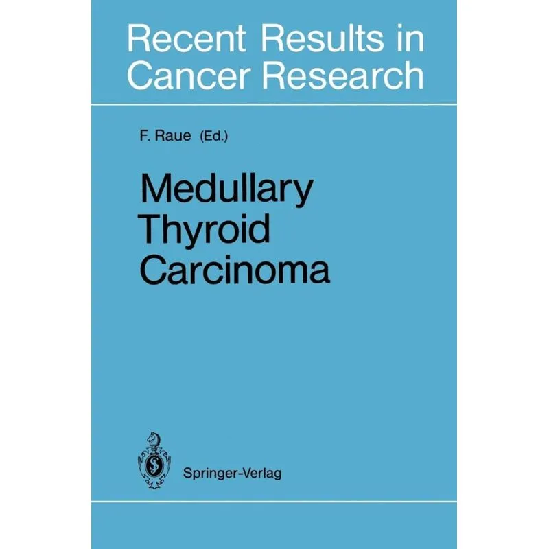 Medullary Thyroid Carcinoma