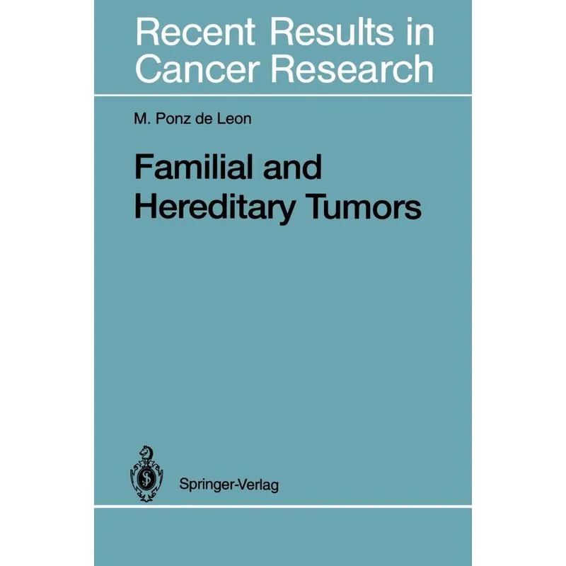 Familial and Hereditary Tumors