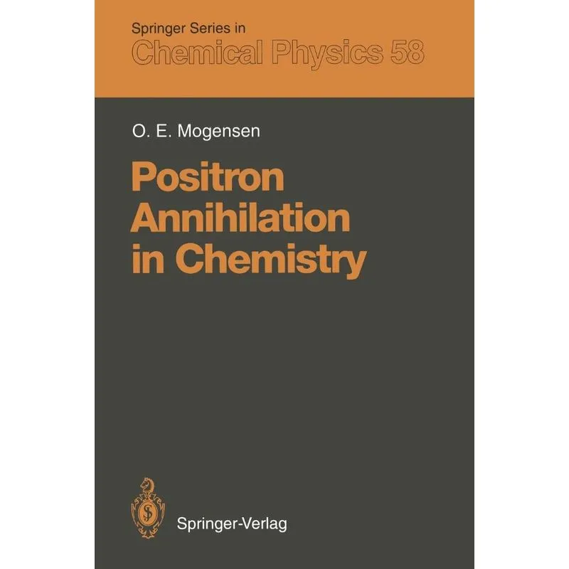 Positron Annihilation in Chemistry