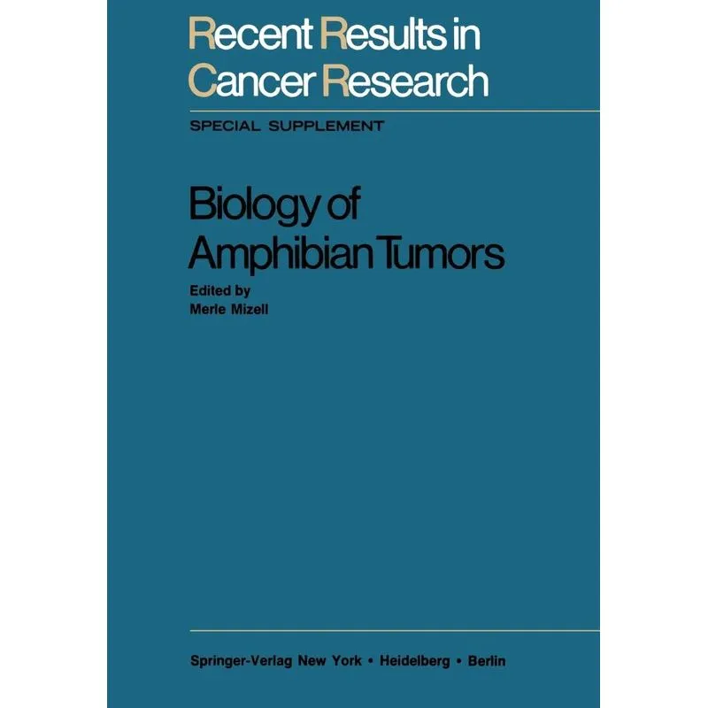 Biology of Amphibian Tumors