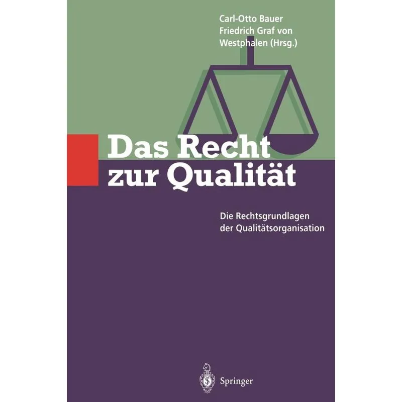 Das Recht zur Qualität