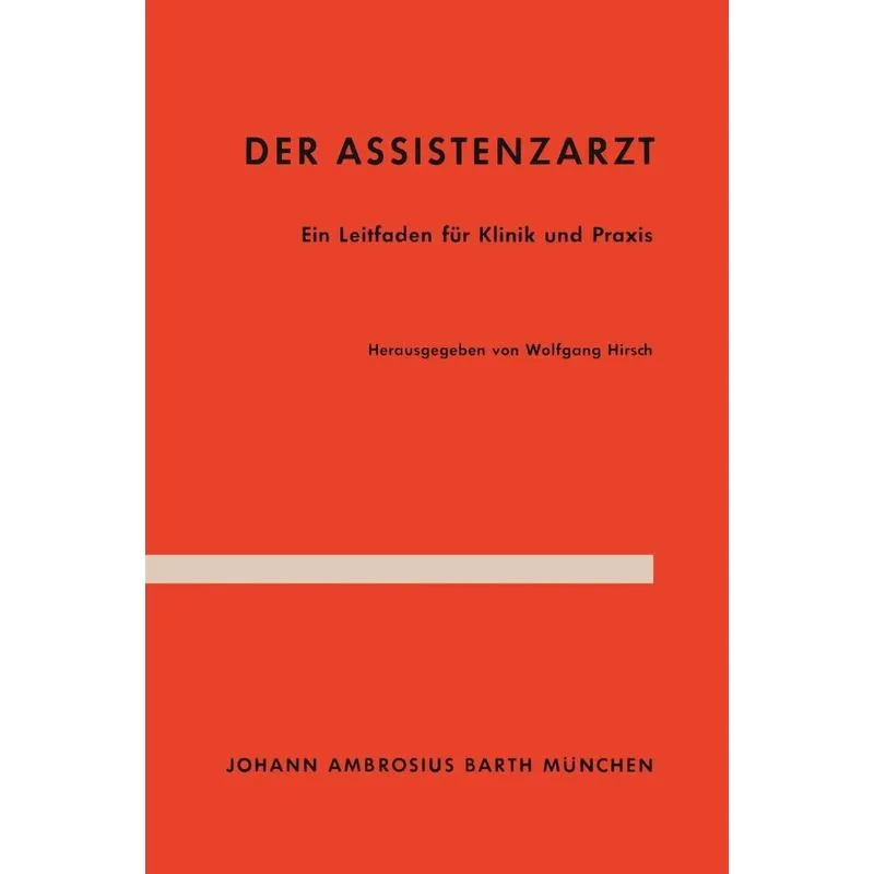 Der Assistenzarzt