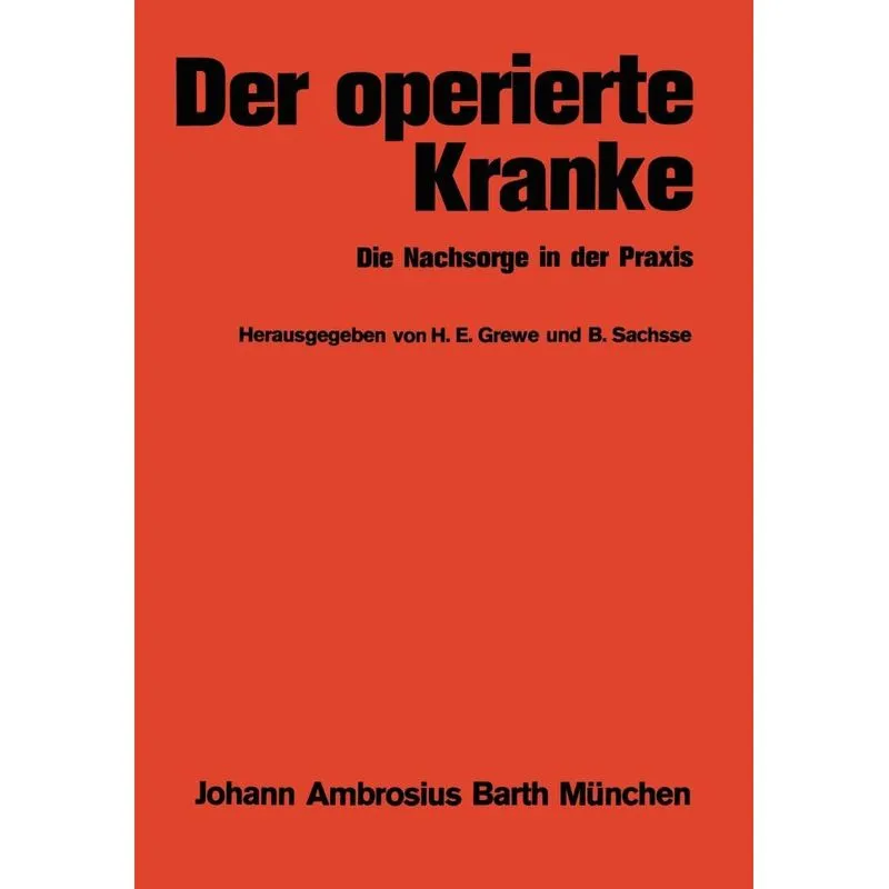 Der operierte Kranke