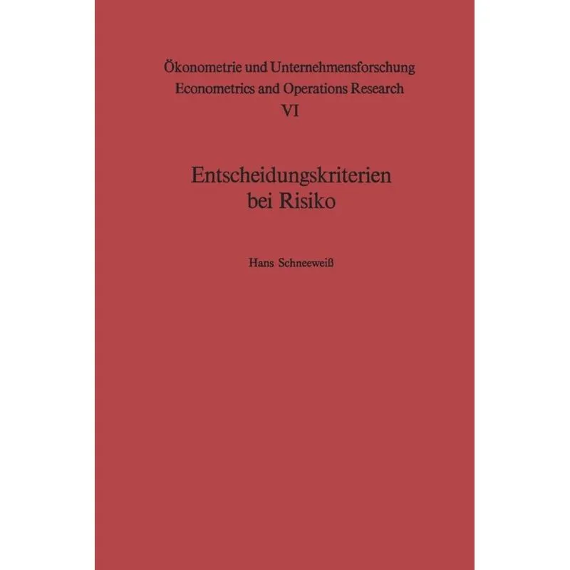 Entscheidungskriterien bei Risiko