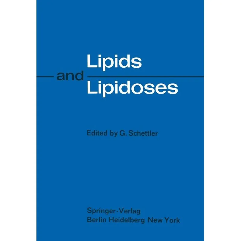 Lipids and Lipidoses