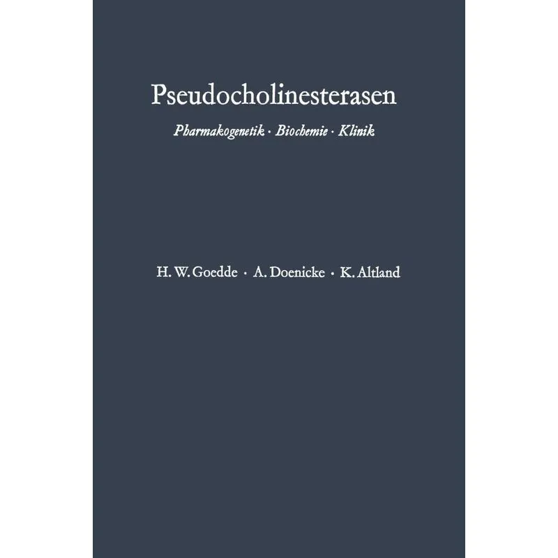 Pseudocholinesterasen