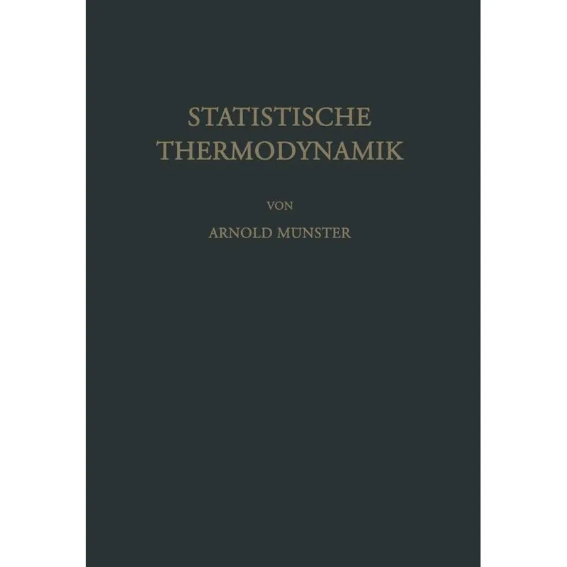 Statistische Thermodynamik