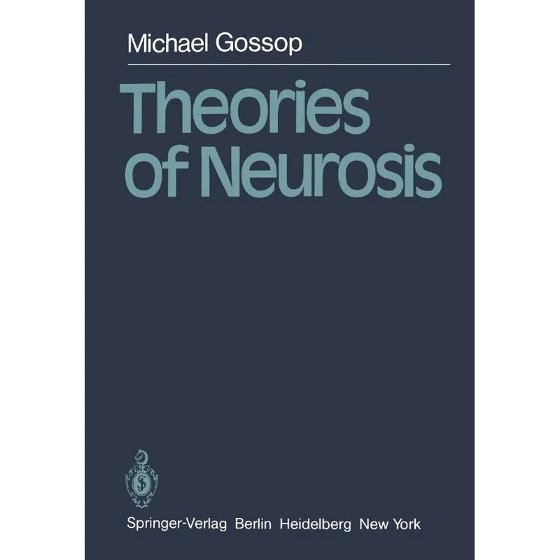 Theories of Neurosis