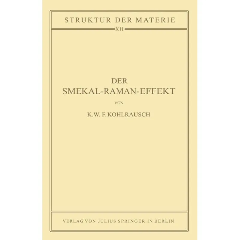 Der Smekal-Raman-Effekt