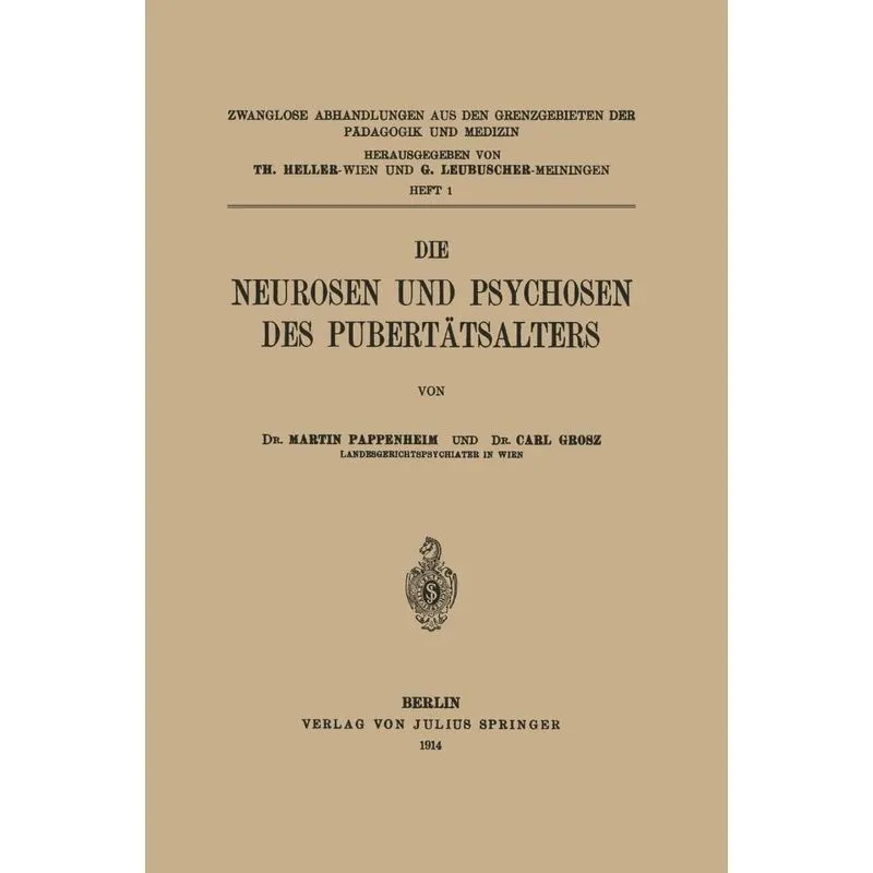 Die Neurosen und Psychosen des Pubertätsalters
