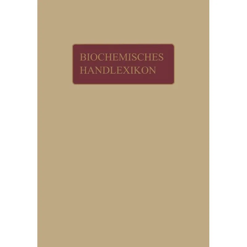 Biochemisches Handlexikon