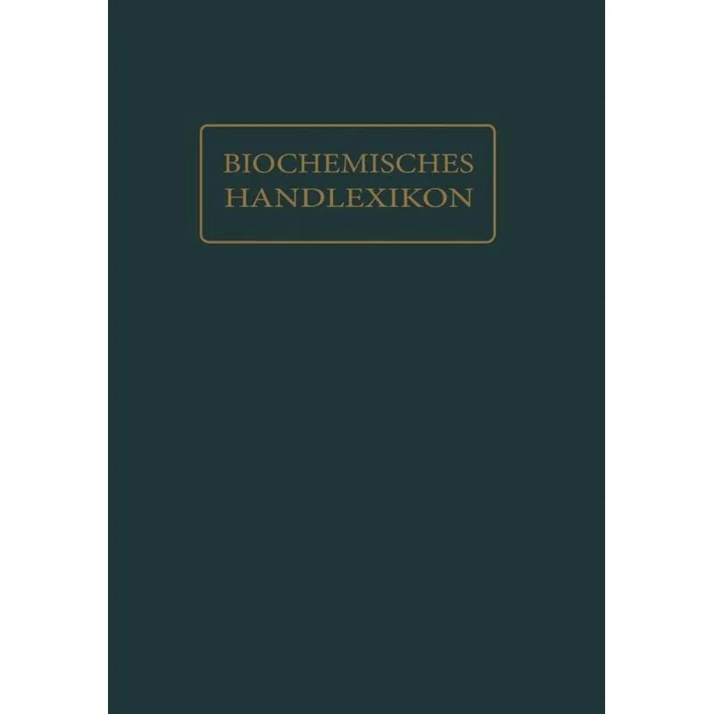 Biochemisches Handlexikon
