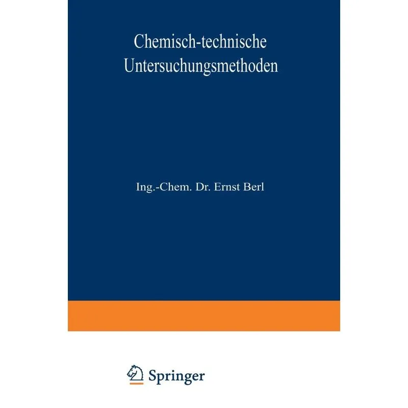 Chemisch-technische Untersuchungsmethoden