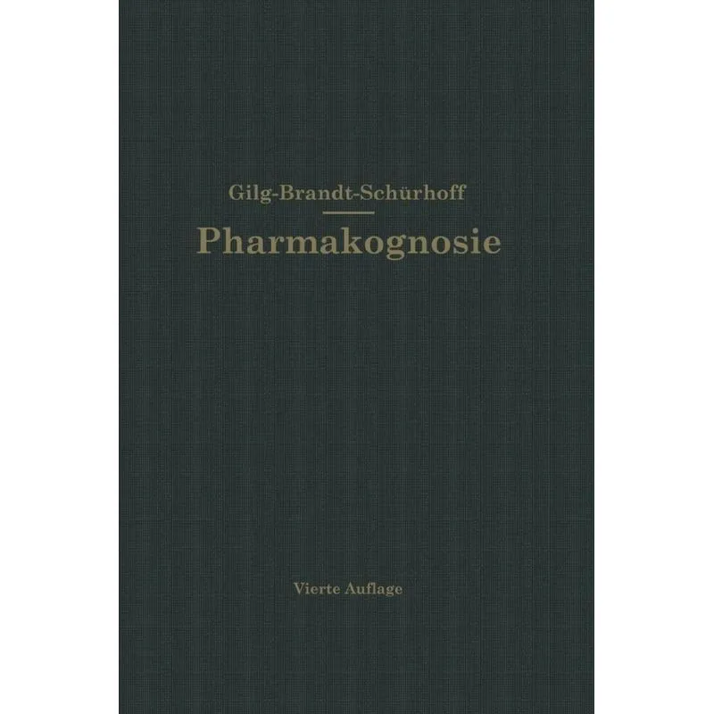 Lehrbuch der Pharmakognosie