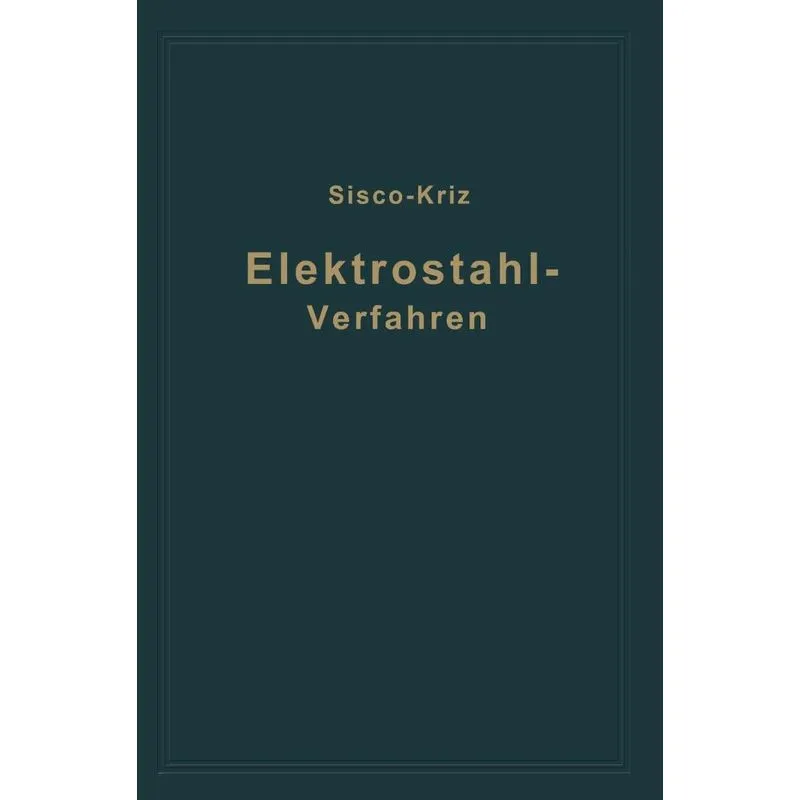Das Elektrostahlverfahren