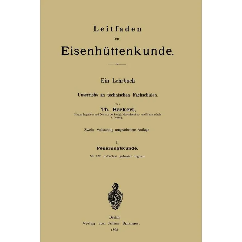 Leitfaden zur Eisenhüttenkunde