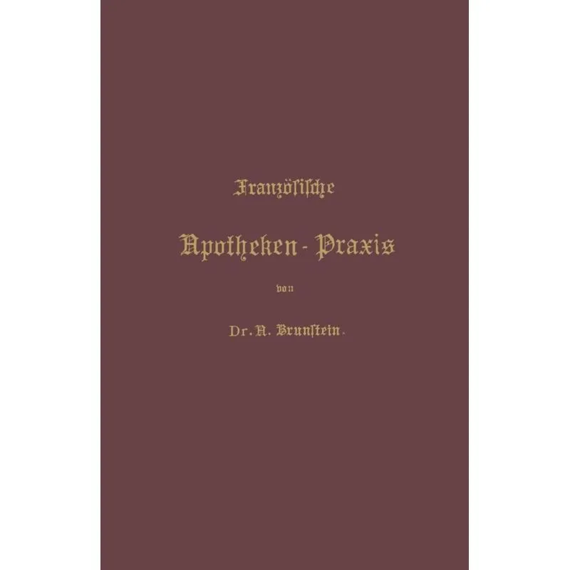Franzosische Apotheken-Praxis
