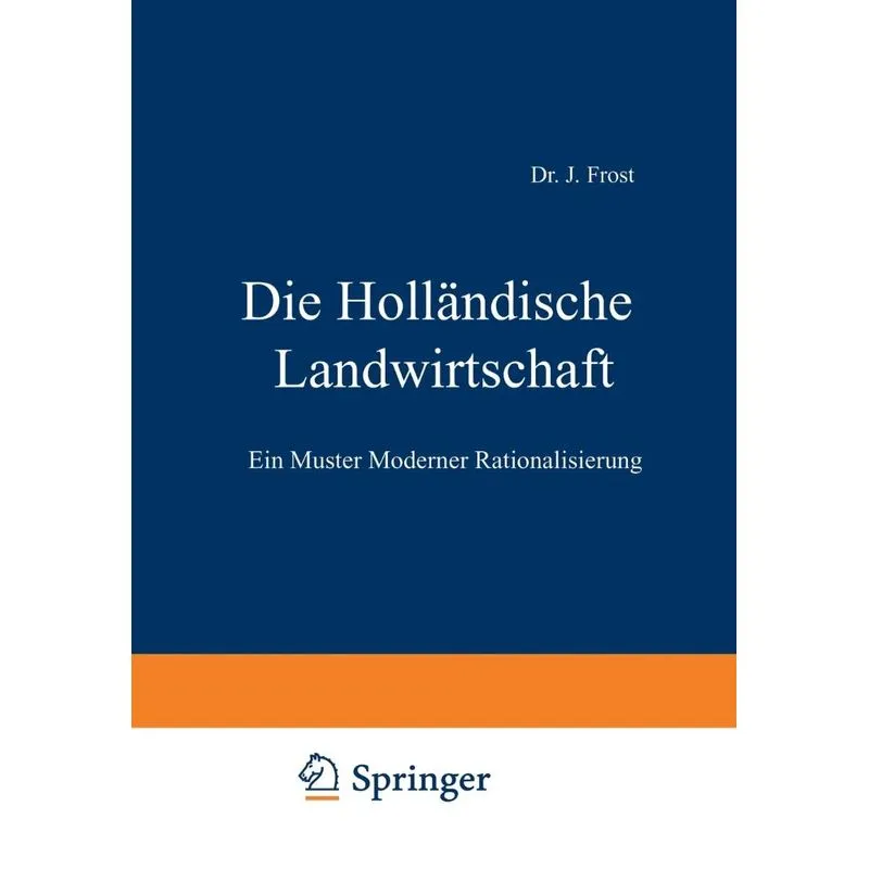 Die Holländische Landwirtschaft