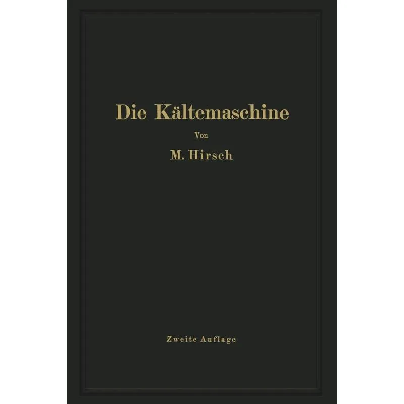 Die Kaltemaschine