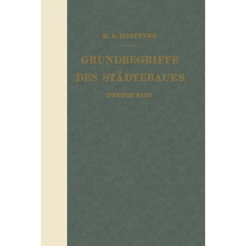Grundbegriffe des Städtebaues