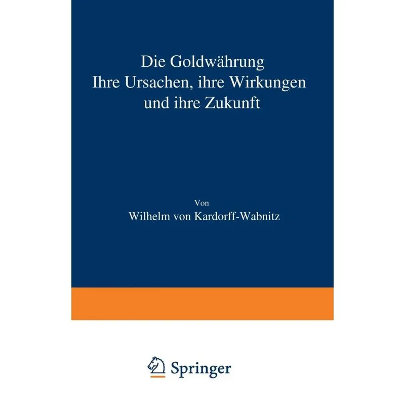 Die Goldwahrung