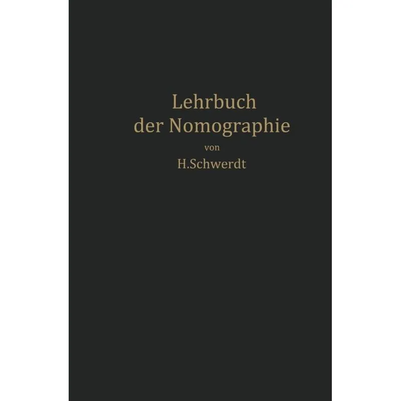 Lehrbuch der Nomographie