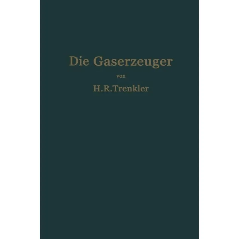 Die Gaserzeuger