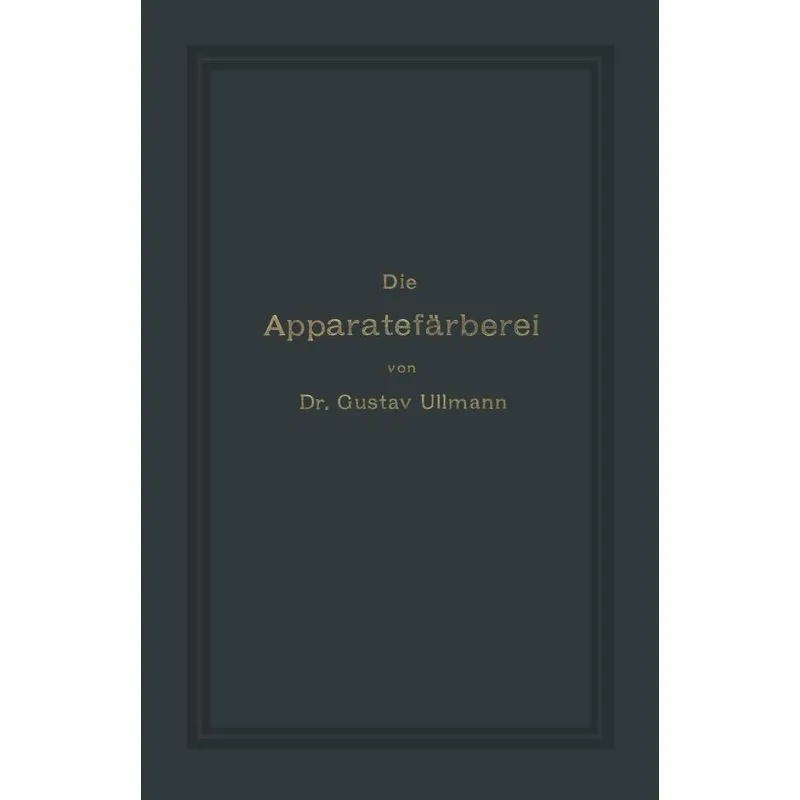 Die Apparatefärberei