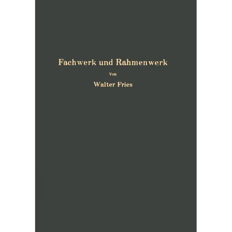 Fachwerk und Rahmenwerk