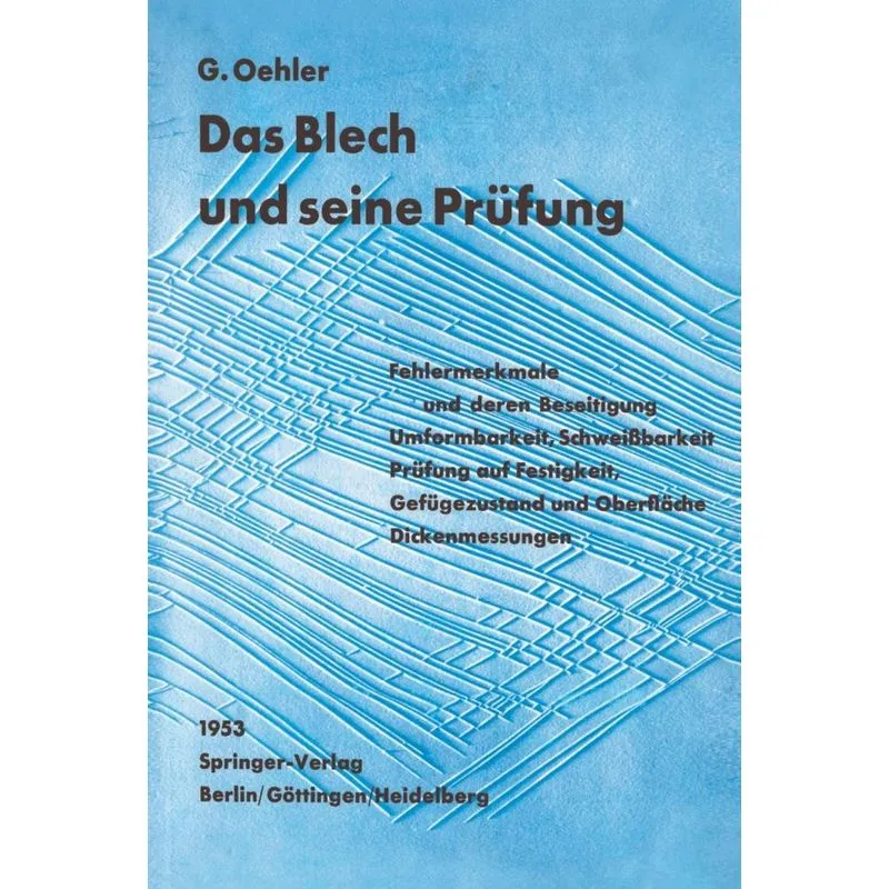 Das Blech und seine Prüfung