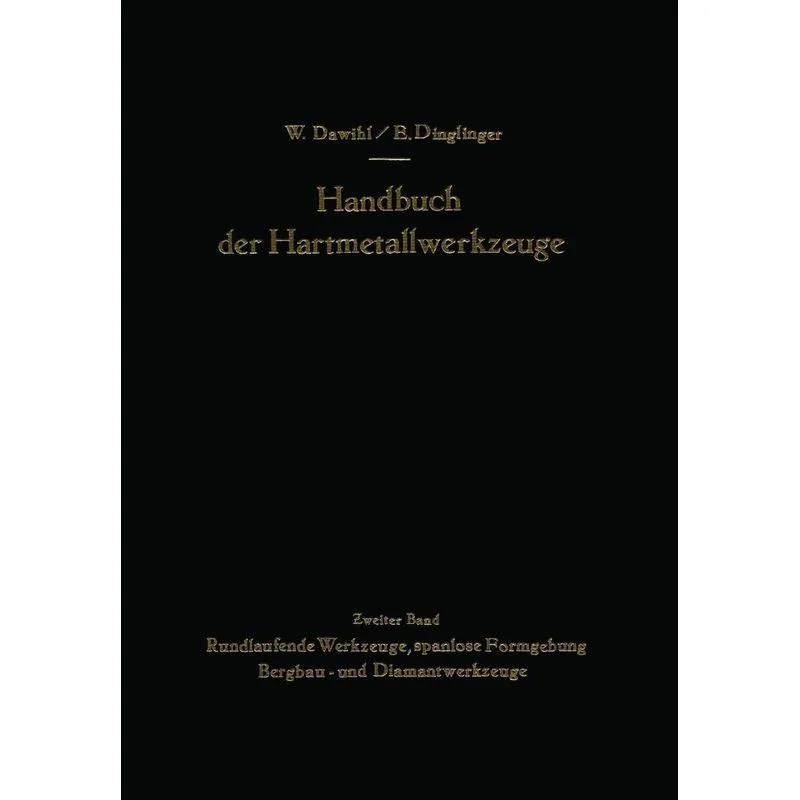 Handbuch der Hartmetallwerkzeuge