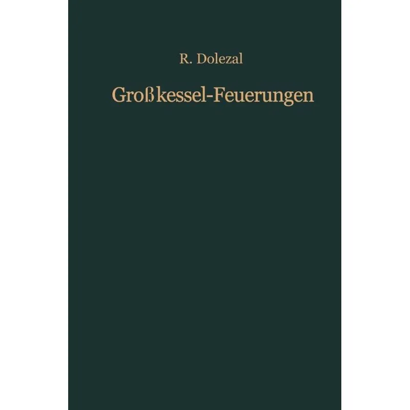 Großkessel-Feuerungen