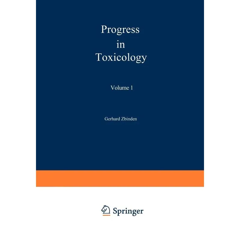 Progress in Toxicology